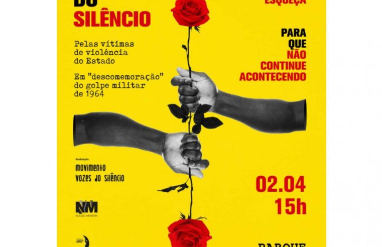 Ditadura de 1º de abril de 1964 no foco dos movimentos sociais, governo e cultura: Tortura nunca mais; democracia sempre