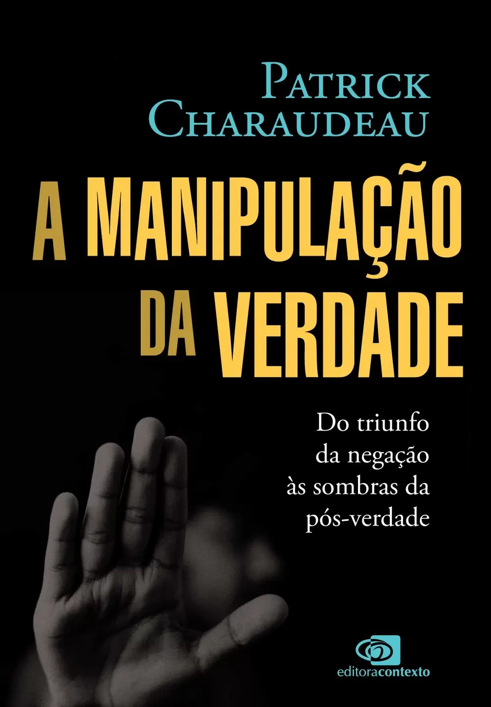 A manipulação da verdade